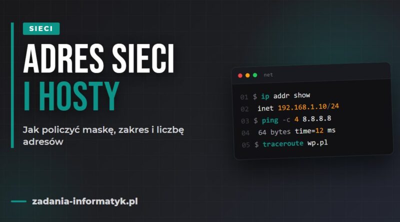 Jak obliczyć adres sieci, rozgłoszeniowy i liczbę hostów